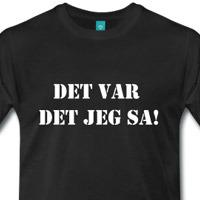 Det var det jeg sa!