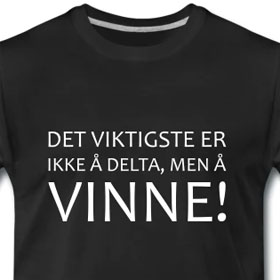 Det viktigste er ikke delta, men å vinne!