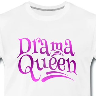 Drama Queen