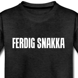 Ferdig snakka