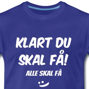 Klart du skal få - Alle skal få