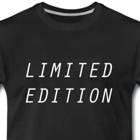 Limited edition