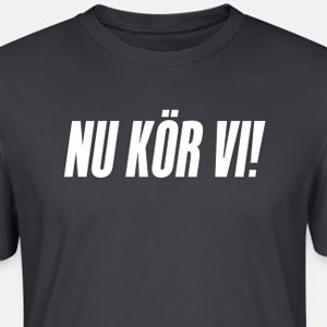 Nu kör vi