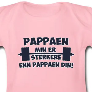 Pappaen min er sterkere enn pappaen din