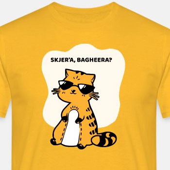 Skjer'a, Bagheera?