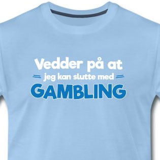 Vedder på at jeg kan slutte med gambling